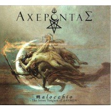 Acherontas - Malocchio - The Seven Tongues Of Daemon Acherontas - Malocchio - The Seven Tongues Of Daemon