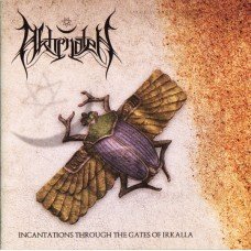 Akhenaten - Incantations Through The Gates Of Irkalla Akhenaten - Incantations Through The Gates Of Irkalla