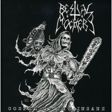 Bestial Mockery - Gospel Of The Insane