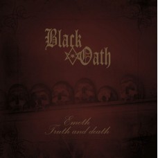 Black Oath - Emeth Truth And Death  Digipack