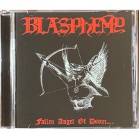 Blasphemy - Fallen Angel Of Doom....