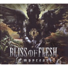 Bliss Of Flesh - Empyrean Digipack