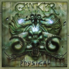 Canker - Physical + Demos 2CD