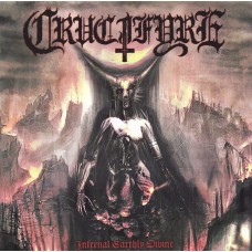 Crucifyre - Infernal Earthly Divine