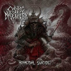 Cystic Dysentery - Homicidal Suicide 