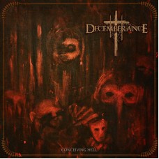 Decemberance - Conceiving Hell 