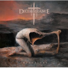 Decemberance - Implosions