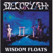 Decoryah - Wisdom Floats Digipack 