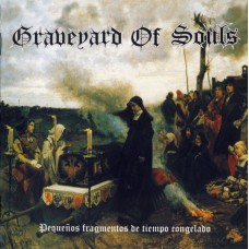 Graveyard Of Souls - Pequeños Fragmentos De Tiempo Congelado