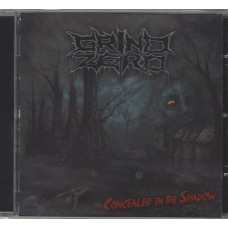 Grind Zero - Concealed In The Shadow
