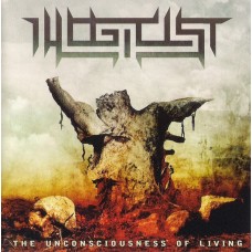 Illogicist - The Unconsciousness Of Living