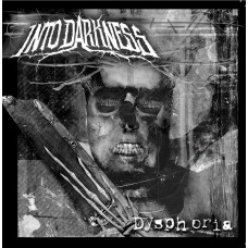 Into Darkness - Dysphoria