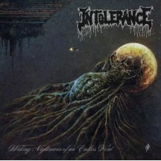Intolerance - Waking Nightmares Of An Endless Void