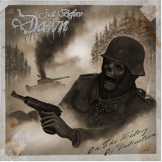 Just Before Dawn - On The History Of Destruction