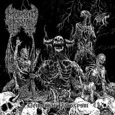 Morbid Messiah - Demoniac Paroxysm Digipack Morbid Messiah - Demoniac Paroxysm Digipack