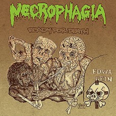 Necrophagia - Ready For Death