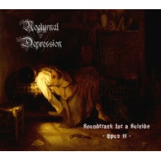 Nocturnal Depression - Soundtrack For A Suicide: Opus II Digipack