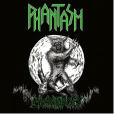 Phantasm - Lycanthropy Digibook