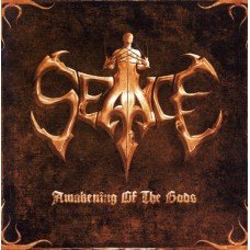 Seance - Awakening Of The Gods Seance - Awakening Of The Gods