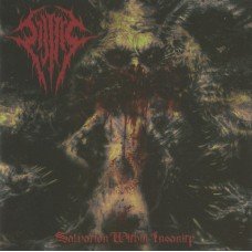 Sijjeel - Salvation Within Insanity Sijjeel - Salvation Within Insanity