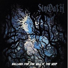 Sinoath - Ballads For The Will O' The Wisp Sinoath - Ballads For The Will O' The Wisp